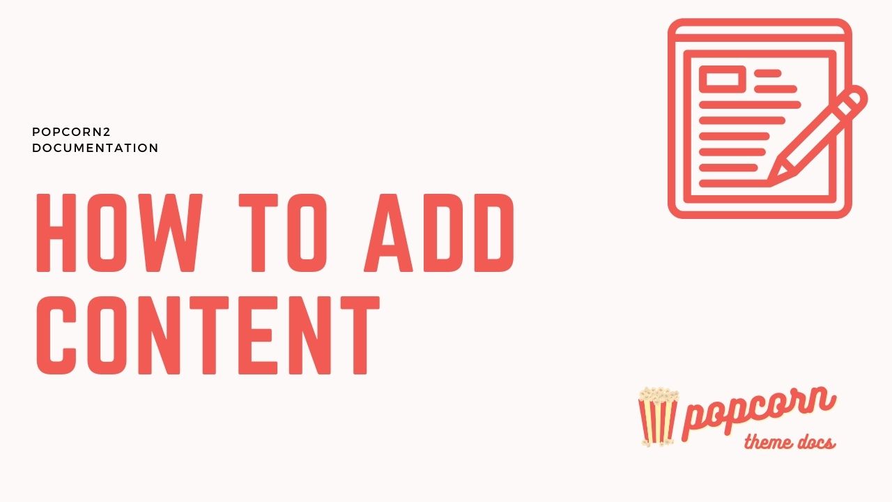 How to Add Content